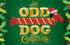 An Odd Dog Christmas by Rob Biddulph