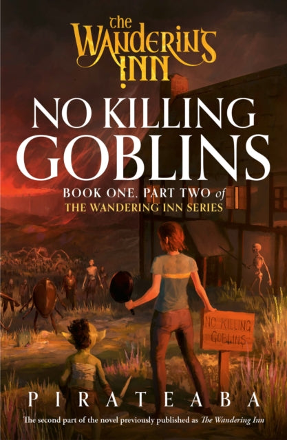 No Killing Goblins: Book 2 by pirateaba