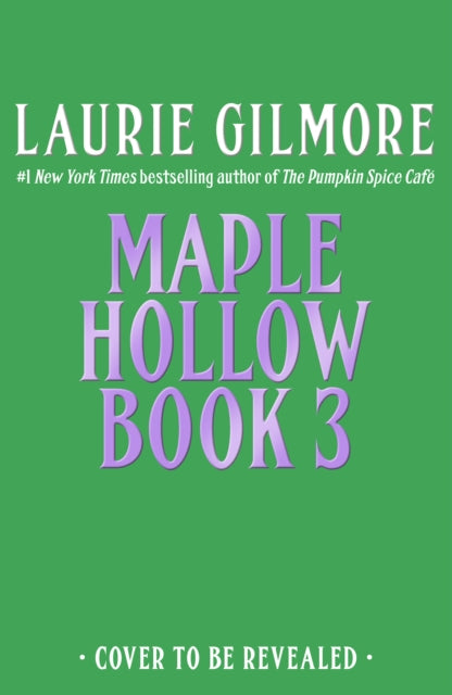 Untitled Laurie Gilmore: Book 3 by Laurie Gilmore