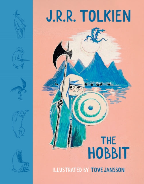 The Hobbit: Illustrated by Tove Jansson by J.R.R. Tolkien