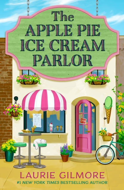 The Apple Pie Ice Cream Parlor: A Dream Harbor Novella by Laurie Gilmore