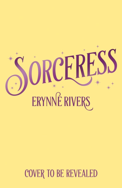 Sorceress by Erynne Rivers