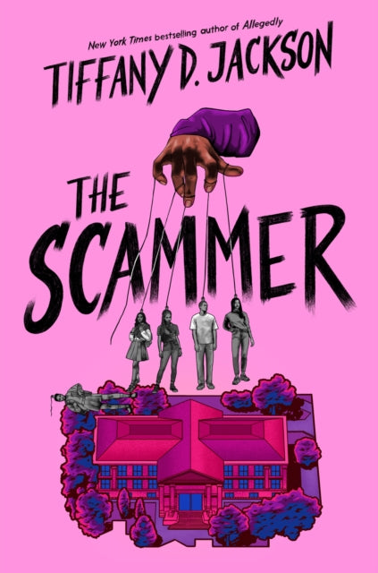 The Scammer by Tiffany D Jackson (PRE-ORDER)