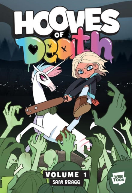 Hooves of Death: Volume 1: A Graphic Novel by Sam Bragg