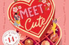 Meet Cute: Count Down to Valentine's Day