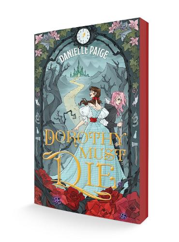 Dorothy Must Die by Danielle Paige