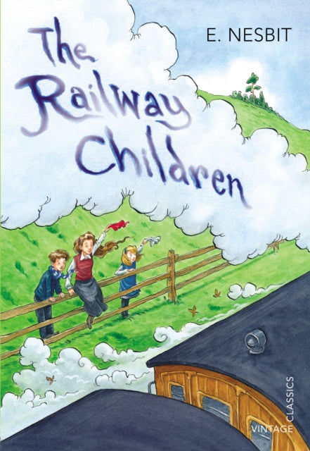 The Railway Children by E Nesbit
