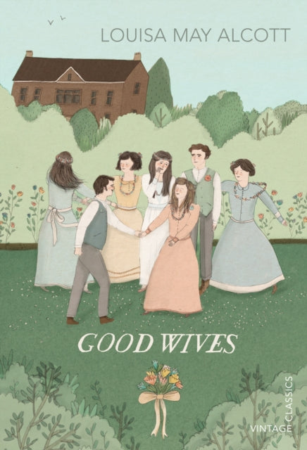 Good Wives by Louisa May Alcott