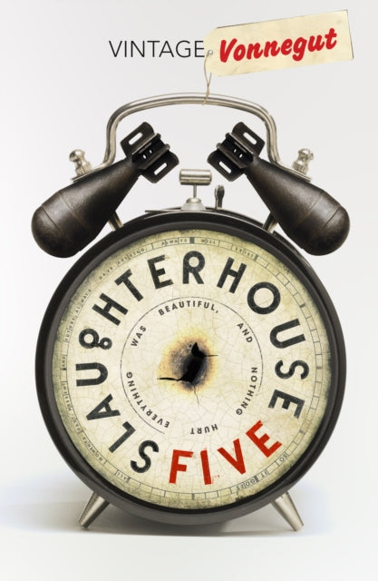 Slaughterhouse 5 by Kurt Vonnegut