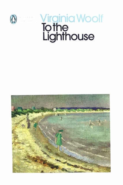 To the Lighthouse by Virginia Woolf