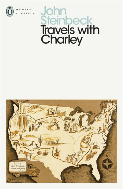 Travels with Charley : In Search of America by John Steinbeck