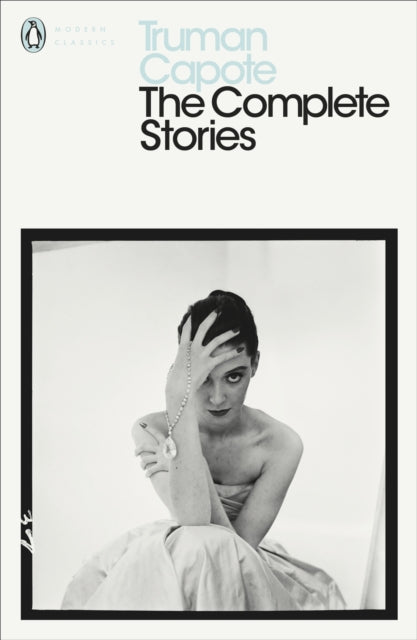 The Complete Stories by Truman Capote