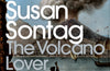 The Volcano Lover: A Romance by Susan Sontag