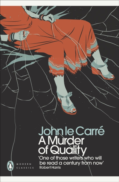 A Murder of Quality by John le Carre