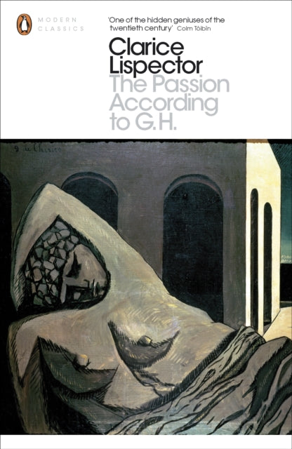 The Passion According to G.H by Clarice Lispector