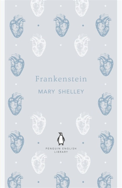 Frankenstein by Mary Shelley