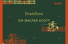 Ivanhoe by Walter Scott