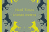 Hard Times by Charles Dickens