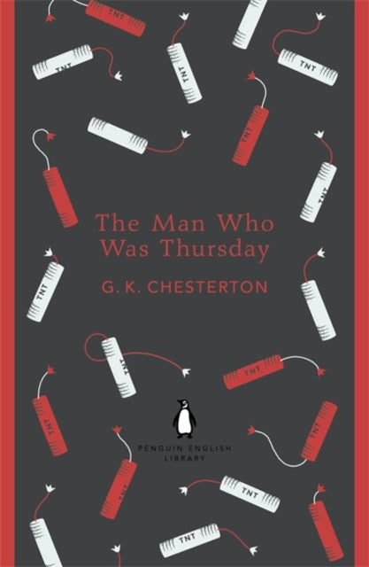The Man Who Was Thursday by G K Chesterton