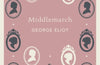 Middlemarch by George Eliot