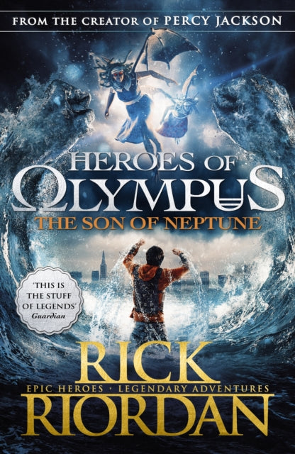 The Son of Neptune (Heroes of Olympus Book 2) by Rick Riordan