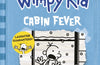Diary of a Wimpy Kid: Cabin Fever (Book 6) by Jeff Kinney