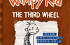 Diary of a Wimpy Kid: The Third Wheel (Book 7) by Jeff Kinney