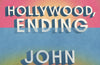 Hollywood, Ending by John Green (SIGNED PRE-ORDER)