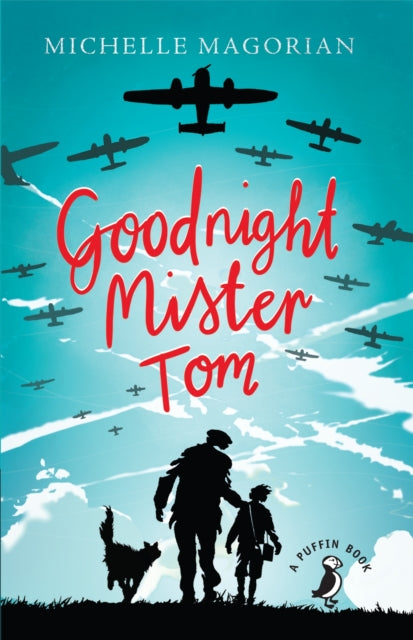 Goodnight Mister Tom by Michelle Magorian