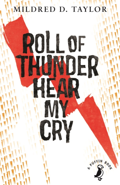 Roll of Thunder, Hear My Cry by Mildred Taylor