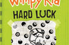 Diary of a Wimpy Kid: Hard Luck (Book 8) by Jeff Kinney