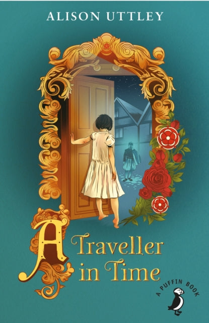 A Traveller in Time by Alison Uttley