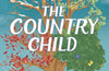 The Country Child by Alison Uttley