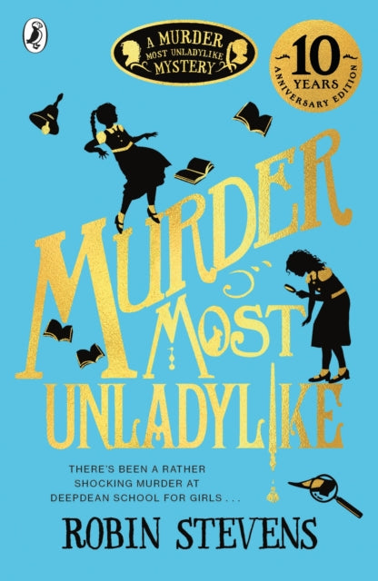 Murder Most Unladylike by Robin Stevens