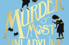 Murder Most Unladylike by Robin Stevens