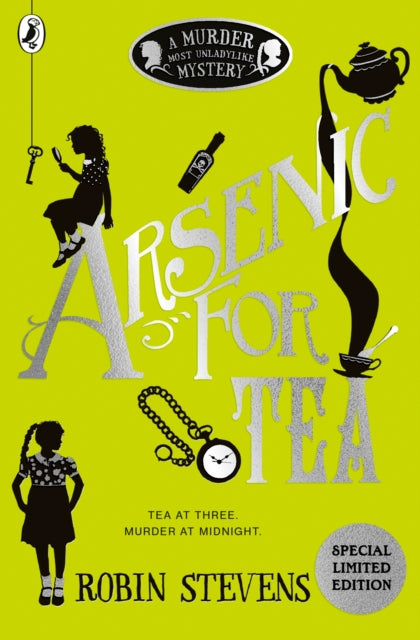 Arsenic For Tea by Robin Stevens