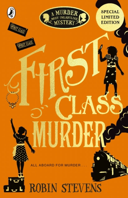 First Class Murder by Robin Stevens