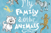 My Family and Other Animals by Gerald Durrell