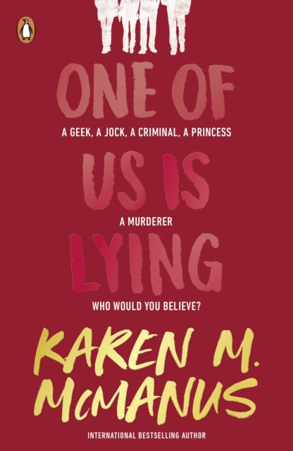 One Of Us Is Lying by Karen M. McManus