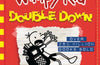 Diary of a Wimpy Kid: Double Down (Book 11) by Jeff Kinney