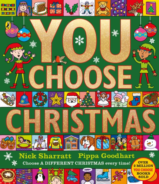 You Choose Christmas: A new story every time – what will YOU choose? by Pippa Goodhart