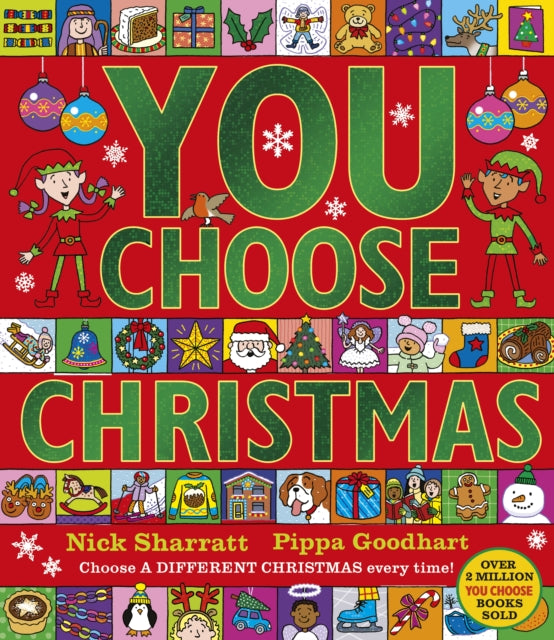 You Choose Christmas: A new story every time – what will YOU choose? by Pippa Goodhart