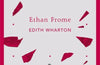 Ethan Frome by Edith Wharton