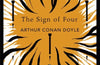 The Sign of Four by Arthur Conan Doyle
