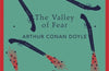 The Valley of Fear by Arthur Conan Doyle
