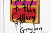 Playing to the Gallery: Helping Contemporary Art in its Struggle to Be Understood by Grayson Perry