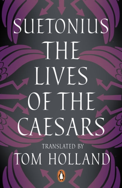 The Lives of the Caesars by Suetonius