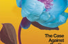 The Case Against Reality: How Evolution Hid the Truth from Our Eyes by Donald D. Hoffman