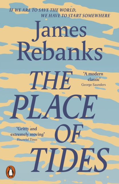 The Place of Tides by James Rebanks (PRE-ORDER)