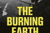The Burning Earth: An Environmental History of the Last 500 Years by Sunil Amrith